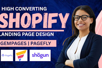 design responsive and high converting shopify landing page with pagefly gempages