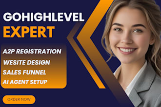 a2p 10dlc gohighlevel webinal funnel automation IVR email campaign ghl VA expert