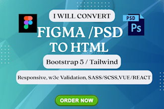 do figma to html, psd to html, image, bootstrap tailwind css responsive website