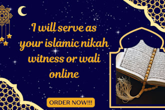 serve as your islamic nikah witness or wali online