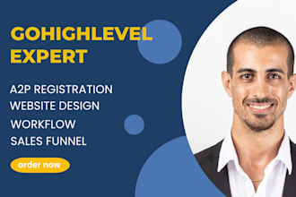 gohighlevel website a2p registration workflow funnel IVR manychat vapi ai expert