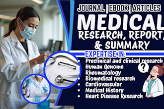 do medical research, medical writing, journal, health articles, ebook writer