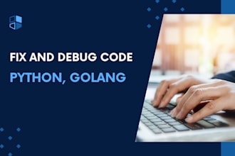 fix, debug and code in python golang c sharp