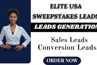 provide elite USA sweepstakes leads  for high converting campaigns