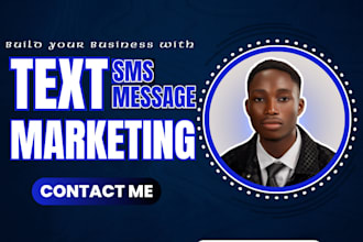send bulk SMS marketing campaign, text message marketing, sms blast and bulk SMS