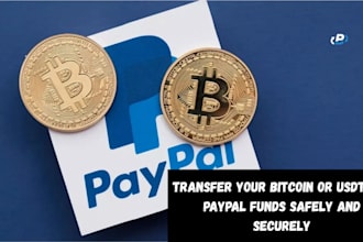 transfer your bitcoin or usdt for paypal funds safely and securely