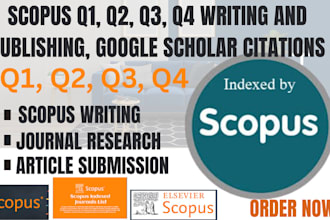 write and publish your article in scopus q1, q2, q3, q4 journal within 20 days