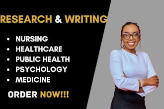 write on nursing, healthcare, public health, psychology, medical writing