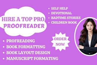 proofread, beta read , fact check your manuscript , report , letter , alpha read