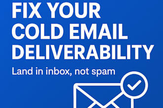 fix your cold email deliverability and boost inbox placement