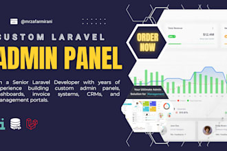develop dashboard, admin panel, web app, CRM in php laravel