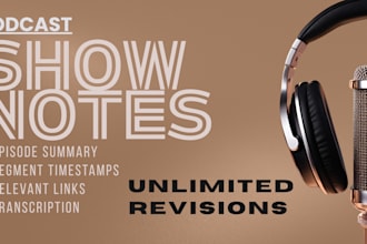 write amazing SEO podcast show notes, summary and podcast transcription