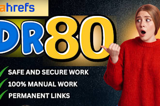 increase ahrefs dr 80 domain rating 80 ahrefs domain rating