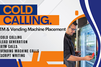 cold calling for vending machine placement atm placement