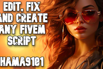 create, fix, edit any fivem script qbcore,esx or standalone