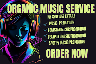 promote spotify music, beatstar, beatport,deezer,apple music link organically
