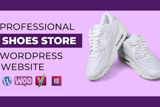 design a wordpress woocommerce website for your shoes store