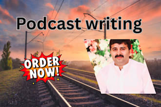 research and write podcast script for hire