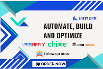 set up lofty crm, boldtrail ,kvcore and follow up boss for seamless automation