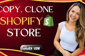 clone, copy shopify store or shopify website design