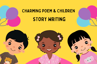 write charming children poem and children story  for your brand or project