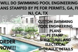 swimming pool engineering plans stamped by pe for permits, ga, fl, nj, ca