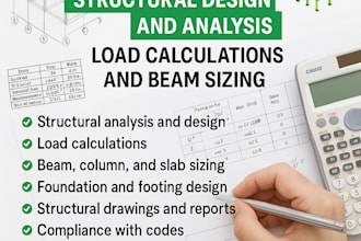 do structural design and analysis load calculation and beam sizing
