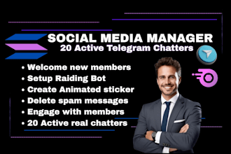 do telegram social media community manager, 20 real chatters for crypto project