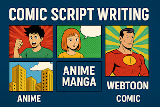 write a captivating comic manga anime webtoon script book scriptwriting