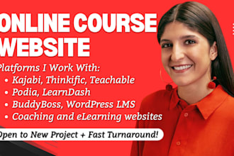 design kajabi, thinkific, teachable, podia, learndash, or lms course website