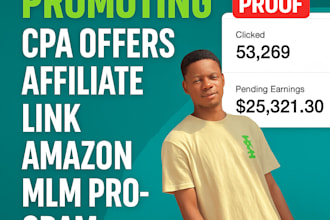 guaranteed 450k signups promoting CPA offers affiliate link, amazon, MLM program