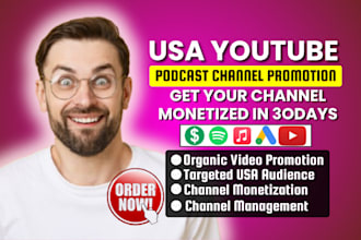usa youtube podcast promotion, spotify music promotion, monetize USA channel