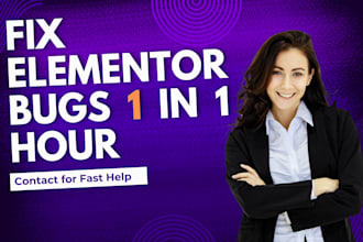 fix elementor bugs, wordpress errors, website problems and bug fixes in 1 hour