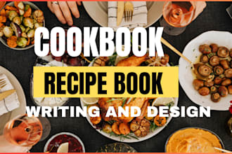 write quality recipe book cookbook design cookbook formatting cookbook writer