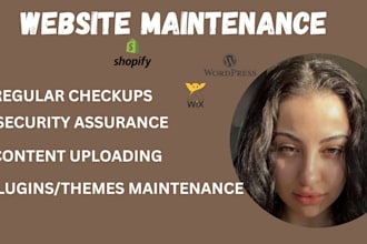 website maintenance bug fix customization support shopify, wix wordpress manager