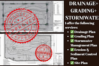 do drainage plan, grading plan, storm plan, erosion plan, site plan