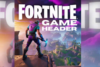 design a fortnite or gaming youtube, twitter, twitch banner header