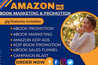 do ebook promotion ebook marketing, using amazon KDP ads,to get 10m sale in 7day