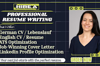 write and design an ats optimized english, german CV lebenslauf and cover letter