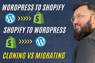 move your shopify site to wordpress or wordpress to shopify