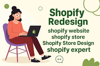 design or redesign shopify store as expert