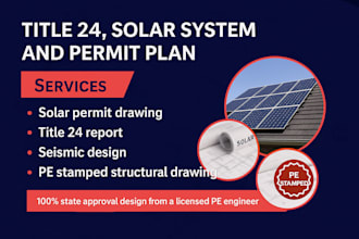 pe stamped solar plans, title 24 structural and electrical drawing for ca permit