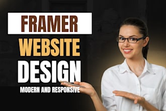 create a fully responsive framer website with custom design and smooth animation