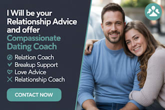 be your relationship advice and offer compassionate dating coach
