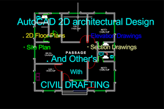 design professional architectural plans and 2d plans for your project