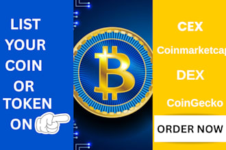 list your token or coin on coinmarketcap, coingecko dex and cex exchange