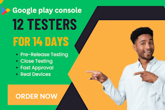 test your app with 12 testers
