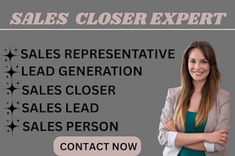 be your sales closer sales rep online sales sales lead lead generation