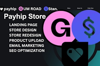 design your digital product shops on gumroad, payhip, stanstore, and etsy