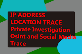 trace location , find IP , trace social media ,private investigation ,ip trace